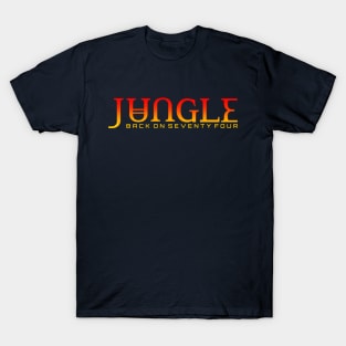 JUNGLE ✅ Back on seventy four T-Shirt